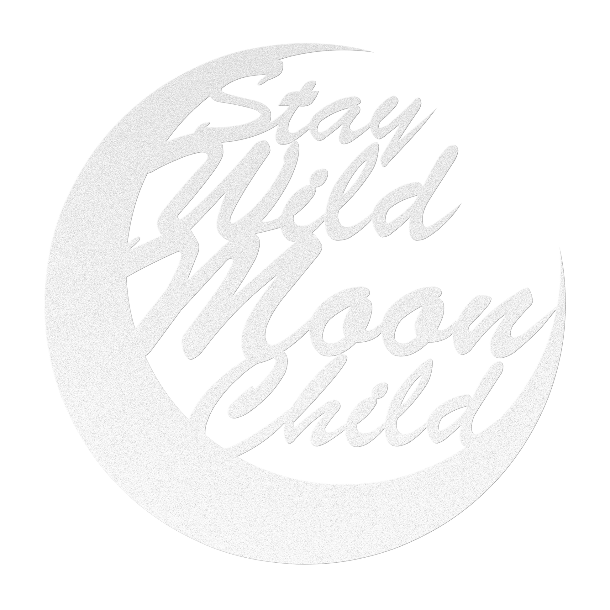 Stay_Wild_Moon_Child_Metal_Wall_Art_White_Transparent_Mockup.png